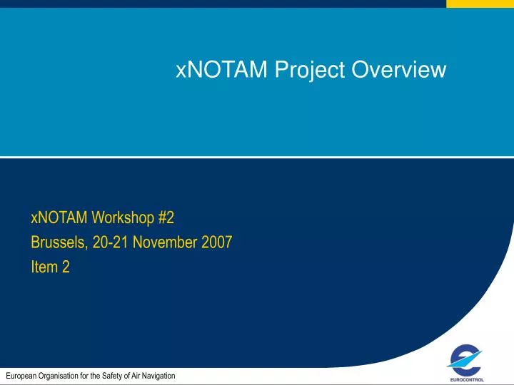 xnotam project overview