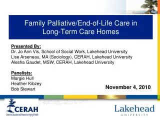 Family Palliative/End-of-Life Care in Long-Term Care Homes
