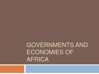 Governments and Economies of Africa