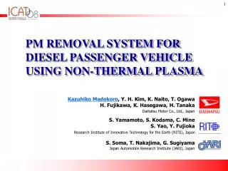 PM REMOVAL SYSTEM FOR DIESEL PASSENGER VEHICLE USING NON-THERMAL PLASMA