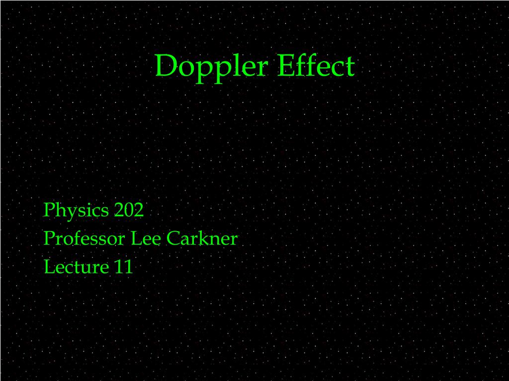 PPT - Doppler Effect PowerPoint Presentation, free download - ID:812038