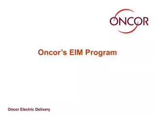 Oncor’s EIM Program