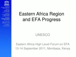 Eastern Africa Region and EFA Progress