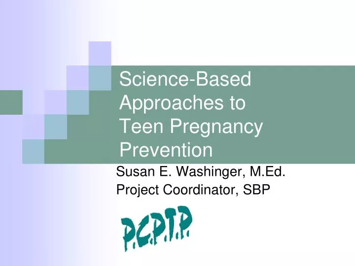 science based approaches to teen pregnancy prevention