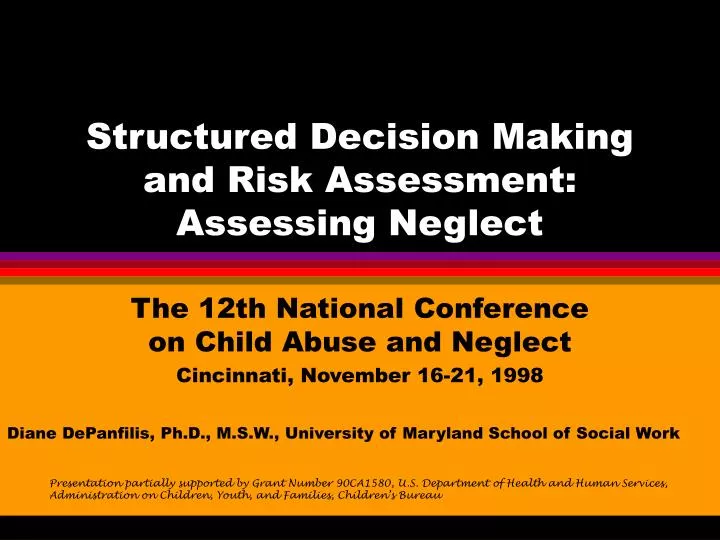 structured decision making and risk assessment assessing neglect