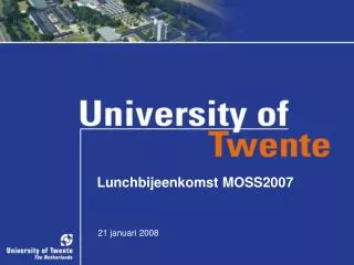 Lunchbijeenkomst MOSS2007