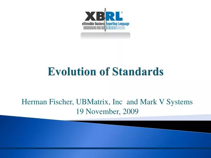 evolution of standards