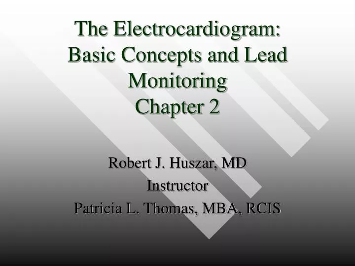 the electrocardiogram basic concepts and lead monitoring chapter 2
