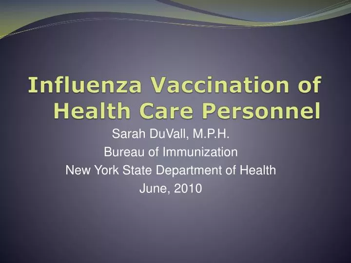 influenza vaccination of health care personnel