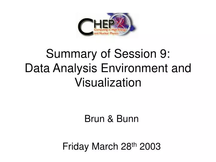 summary of session 9 data analysis environment and visualization