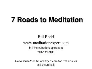 7 Roads to Meditation