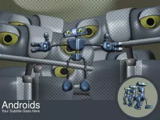 androids