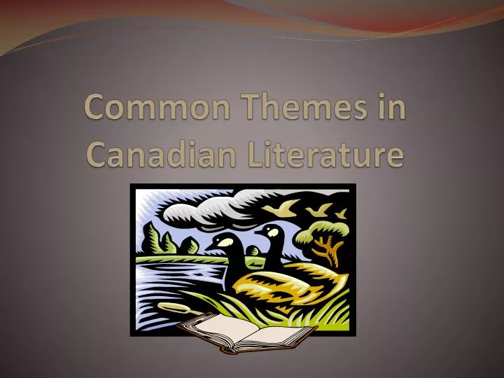 common themes in canadian literature
