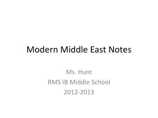Modern Middle East Notes