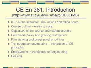 CE En 361: Introduction (http://www.et.byu.edu/~msaito/CE361MS)