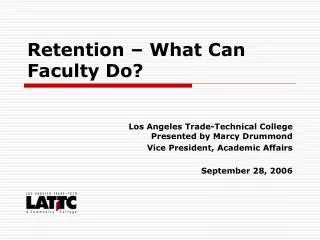 Retention – What Can Faculty Do?