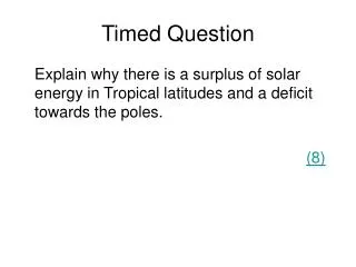Timed Question
