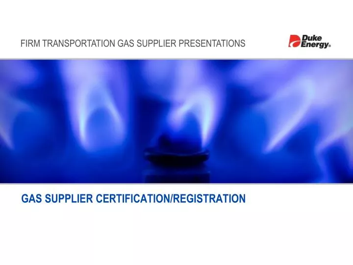 gas supplier certification registration