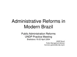 Administrative Reforms in Modern Brazil