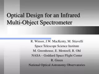 Optical Design for an Infrared Multi-Object Spectrometer