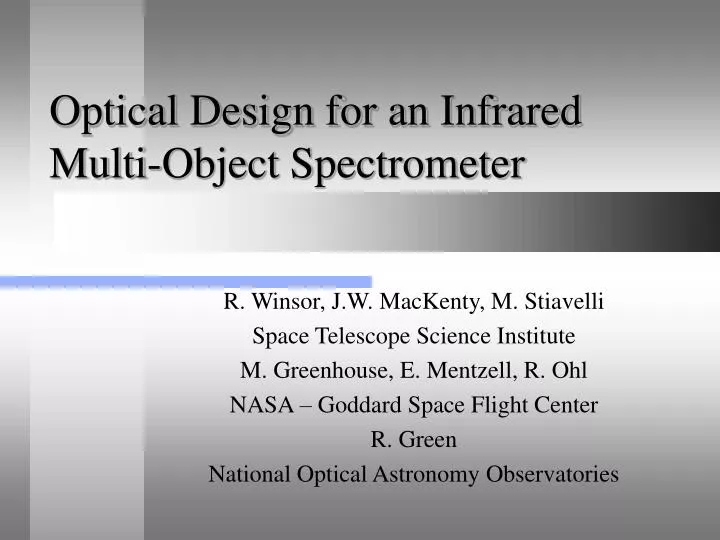 optical design for an infrared multi object spectrometer