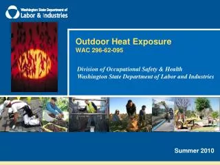Outdoor Heat Exposure WAC 296-62-095