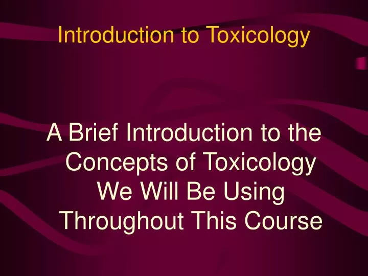 introduction to toxicology