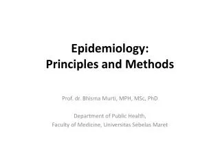 Epidemiology : Principles and Methods