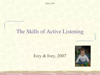 The Skills of Active Listening
