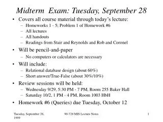 Midterm Exam: Tuesday, September 28