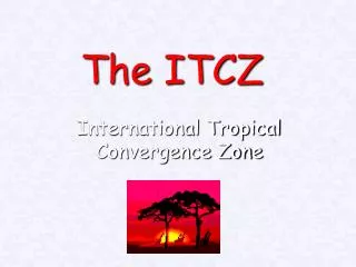The ITCZ