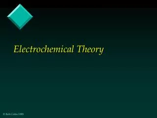 Electrochemical Theory