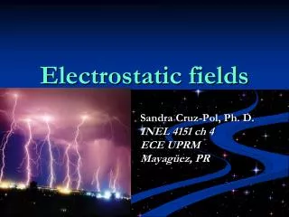 Electrostatic fields