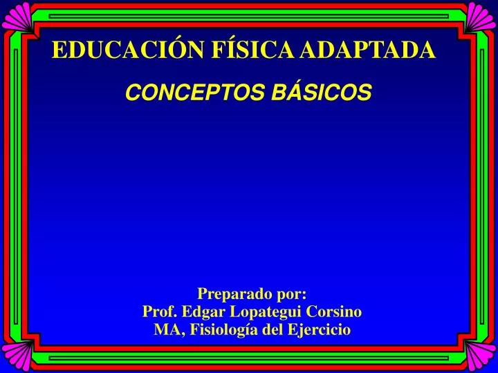 preparado por prof edgar lopategui corsino ma fisiolog a del ejercicio