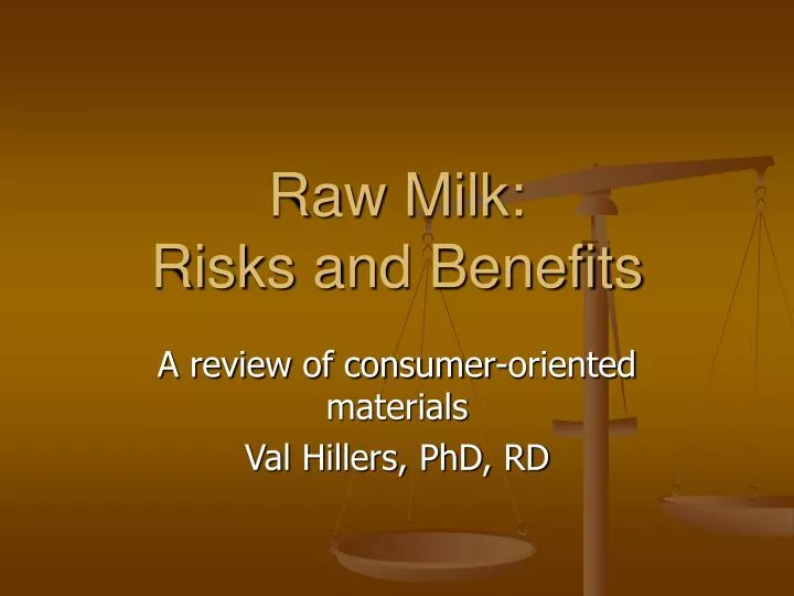 raw milk risks and benefits