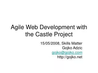 Agile Web Development with the Castle Project