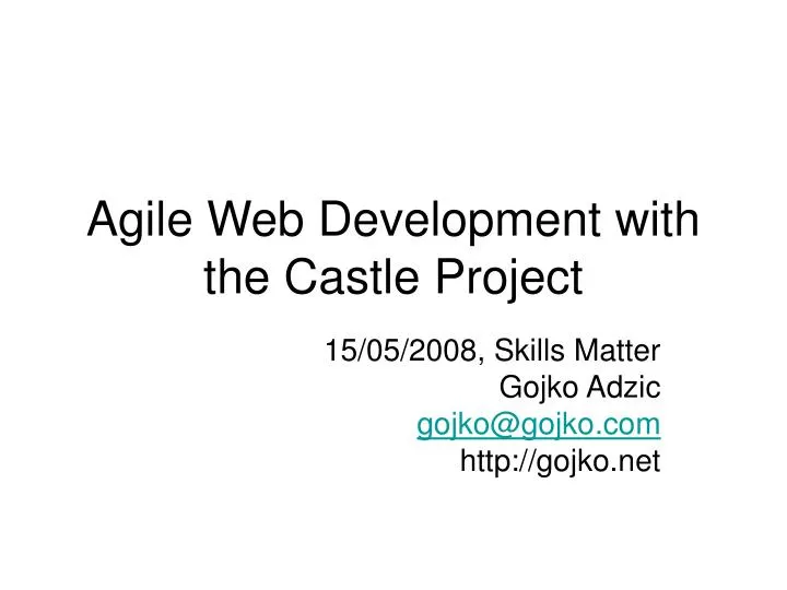 agile web development with the castle project