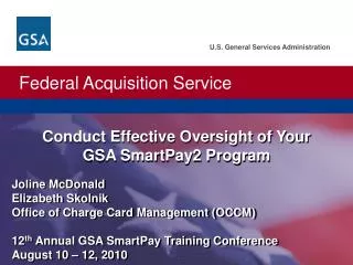 Conduct Effective Oversight of Your GSA SmartPay2 Program