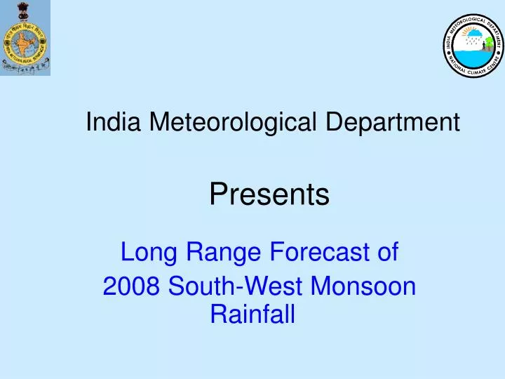 long range forecast of 2008 south west monsoon rainfall