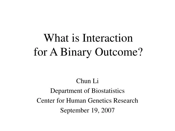 what is interaction for a binary outcome