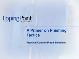 A Primer on Phishing Tactics