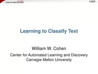 Learning to Classify Text