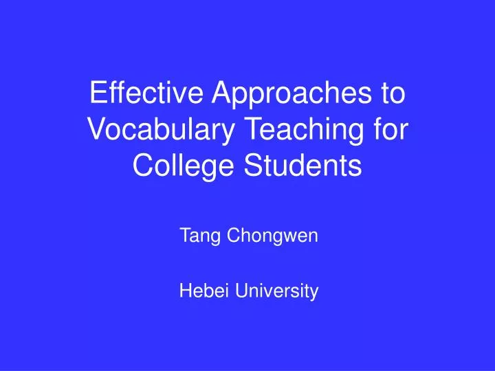 effective approaches to vocabulary teaching for college students