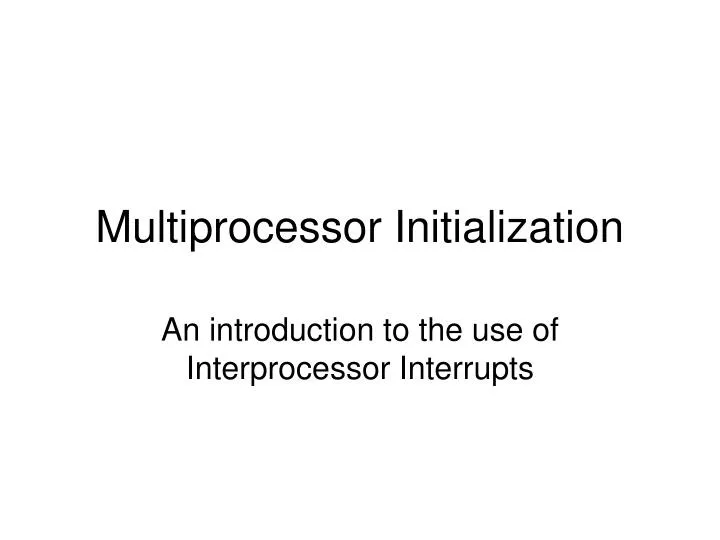 multiprocessor initialization