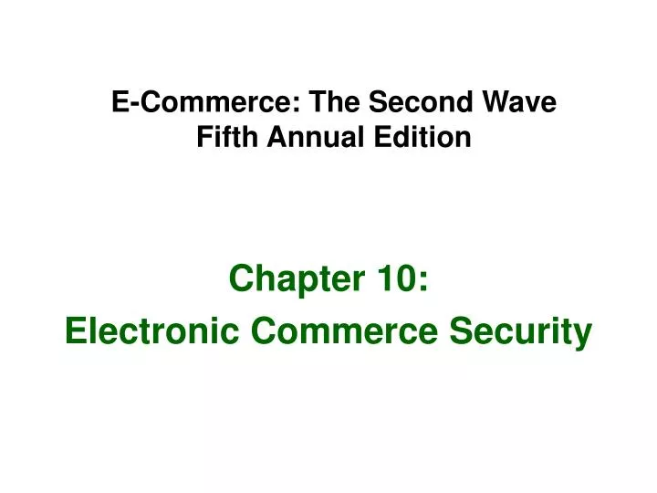 e commerce the second wave fifth annual edition