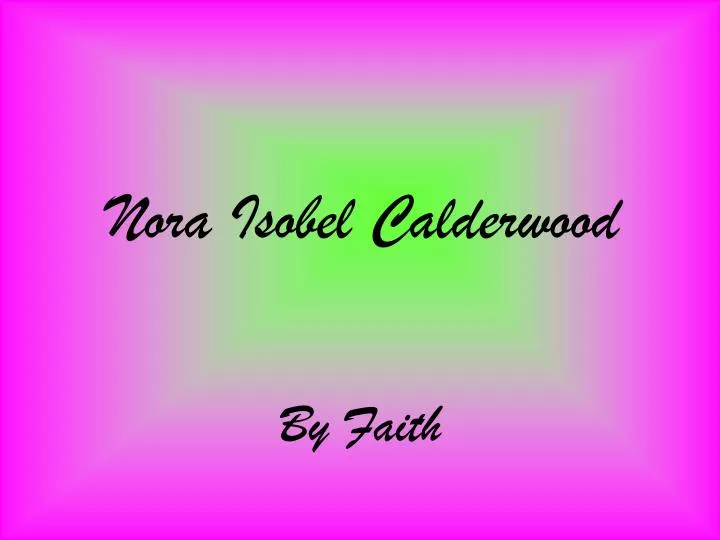 nora isobel calderwood