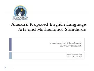 Alaska’s Proposed English Language Arts and Mathematics Standards