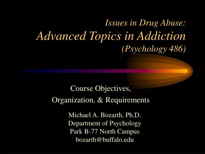 issues in drug abuse advanced topics in addiction psychology 486