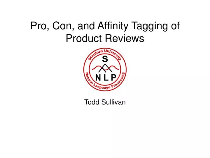 pro con and affinity tagging of product reviews