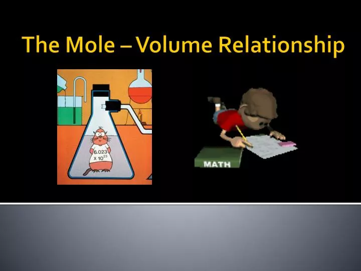 the mole volume relationship